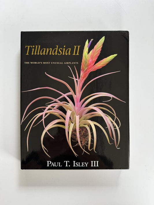 Front cover of Tillandsia II, by Paul T. Isley III - Rainforest Flora